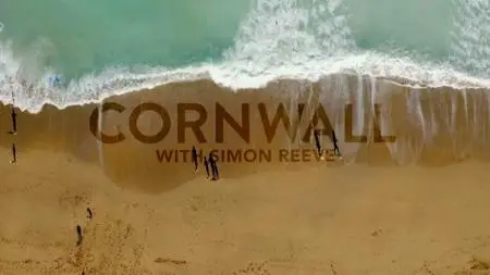 BBC - Cornwall with Simon Reeve (2020)