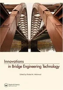 Innovations in Bridge Engineering Technology