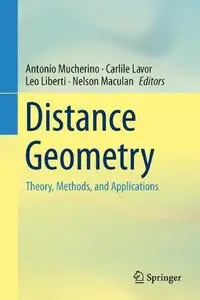 Distance Geometry: Theory, Methods, and Applications (Repost)