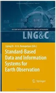 Standard-Based Data and Information Systems for Earth Observation [Repost]