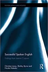 Successful Spoken English: Findings from Learner Corpora