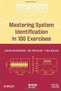 Mastering System Identification in 100 Exercises [Repost]