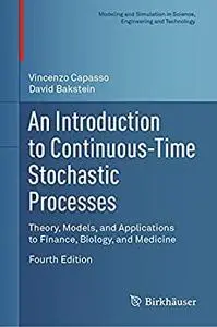 An Introduction to Continuous-Time Stochastic Processes, 4th Edition