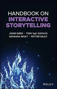 Handbook on Interactive Storytelling