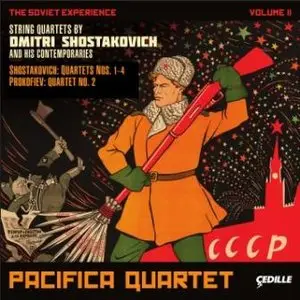 Dmitri Shostakovich - String Quartets (The Soviet Experience, Vol. 2) (Pacifica Quartet)