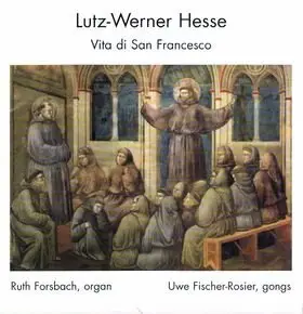 Lutz-Werner Hesse - Vita di San Francesco (Eleven Stations from the Life of St.Francis of Assisi)