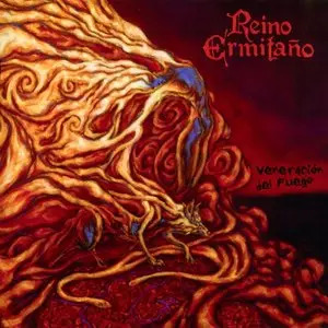 Reino Ermitano - Veneracion Del Fuego (2012)