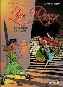 Lune Rouge - Tome 02 - Le cirque à l'attaque