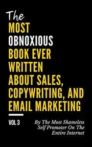 The MOST OBNOXIOUS Book EVER Written About Sales