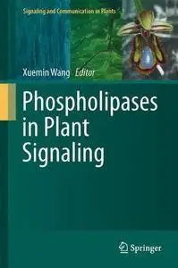 Phospholipases in Plant Signaling (Repost)