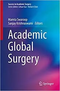 Academic Global Surgery (Repost)