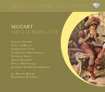 Kuijken, Siebert, Genz, Le Blanc, Hauptmann - Mozart: Die Zauberflote (2011)