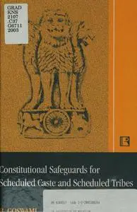 Constitutional Safeguards for Scheduled Castes and Scheduled Tribes