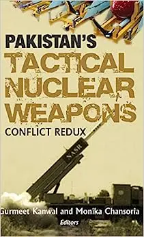 Pakistan's Tactical Nuclear Weapons: Conflict Redux