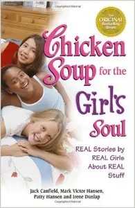 Chicken Soup for the Girl's Soul