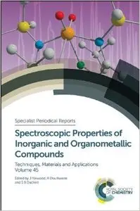 Spectroscopic Properties of Inorganic and Organometallic Compounds (repost)