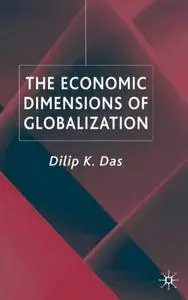 The Economic Dimensions of Globalization [Repost]