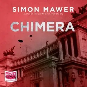 «Chimera» by Simon Mawer