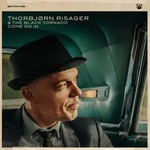 Thorbjørn Risager & The Black Tornado - Come On In (2020) [Official Digital Download 24/48]