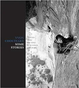 Some Stories: Lessons from the Edge of Business and Sport (Repost)