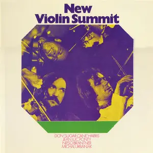 JL.Ponty, Sugarcane Harris, M.Urbaniak, N.Brantner - New Violin Summit (1971)
