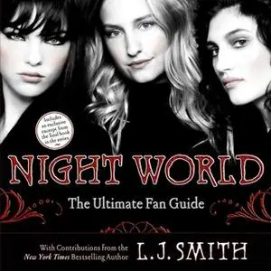 «Night World: The Ultimate Fan Guide» by L.J. Smith,Annette Pollert