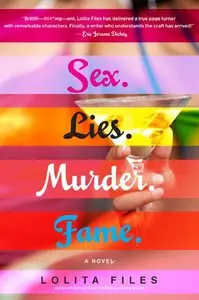 sex.lies.murder.fame