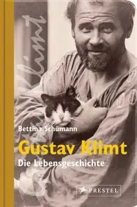Gustav Klimt: Die Lebensgeschichte