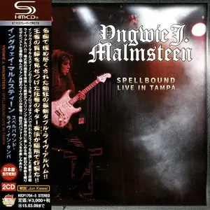 Yngwie J. Malmsteen - Spellbound - Live In Tampa (2014) [Japan SHM-CD] 2CD