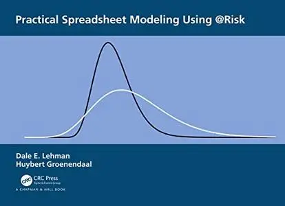 Practical Spreadsheet Modeling Using @Risk