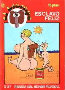 El Trompa 27 (de 36) Esclavo Feliz. Reseña Del Humor Mundial