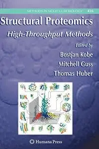 Structural Proteomics: High-Throughput Methods