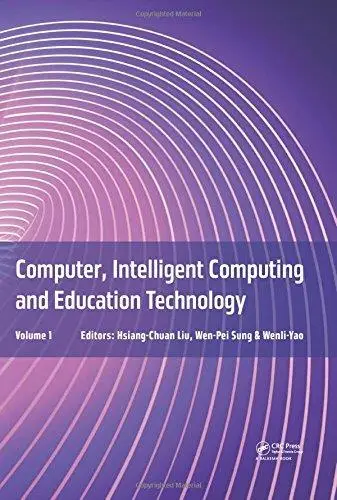 Computer, Intelligent Computing and Education Technology (Repost)