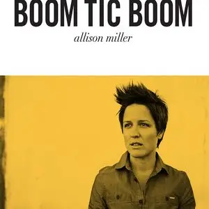 Allison Miller - Boom Tic Boom (2010)