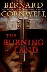 Bernard Cornwell - The Burning Land  <AudioBook> 