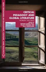 Critical Pedagogy and Global Literature: Worldly Teaching (repost)