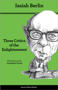 Three Critics of the Enlightenment: Vico, Hamann, Herder 