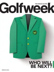 Golfweek – 28 March 2016