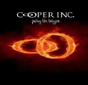 Cooper Inc - Pulling the Trigger (2009)