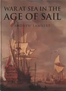 War at Sea in the Age of Sail 1650-1850 (repost)