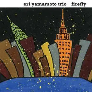 Eri Yamamoto Trio - Firefly (2013)