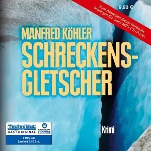 Manfred Köhler - Schreckensgletscher