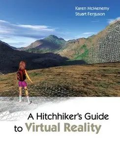 A Hitchhiker's Guide to Virtual Reality (Repost)