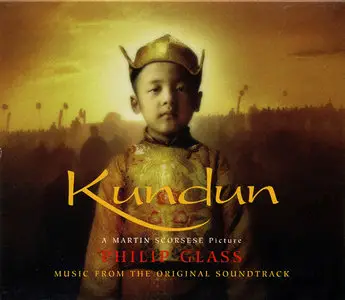 Philip Glass - Kundun: Music From The Original Soundtrack (1997)