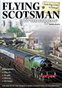 Flying Scotsman Travelogue (2012)