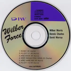 Wilber Morris, David Murray, Dennis Charles - Wilber Force (2004)