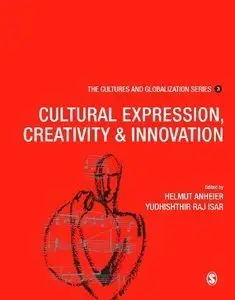Cultures and Globalization: Cultural Expression, Creativity and Innovation (Repost)