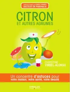 Christine Virbel Alonso, "Citron et autres agrumes" (repost)