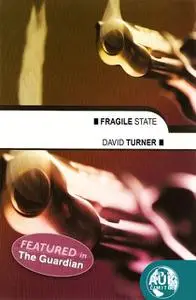 «Fragile State» by David Turner