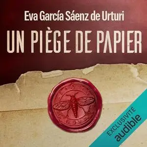 Eva García Saenz de Urturi, "Un piège de papier"